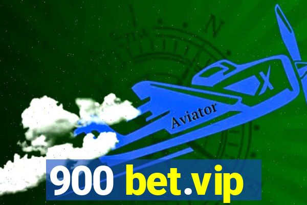 900 bet.vip